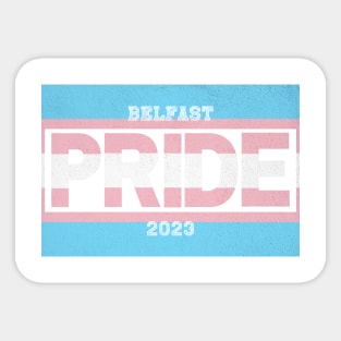 Belfast Transgender Pride 2023 Sticker